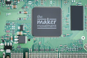a motherboard with the words "the maker movement" on it
