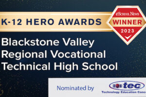 Learn more about how this eSN K-12 Hero Awards Winner emphasizes workforce readiness through hands-on learning and industry experiences.