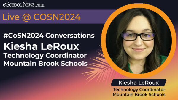#CoSN2024 Conversations - Kiesha LeRoux Technology Coordinator Mountain Brook Schools