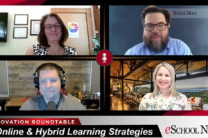 District edtech leaders discuss approaches to online and hybrid learning pre- and post-pandemic--and what the future holds.