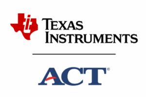 ACT and Texas Instruments